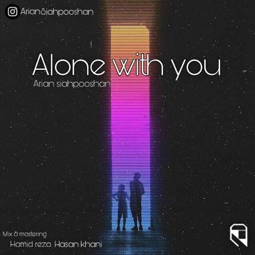 Alone With You